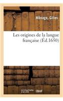 Les Origines de la Langue Française