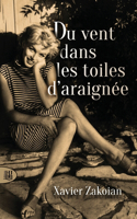 Du vent dans les toiles d'araignée
