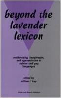 Beyond the Lavender Lexicon