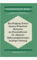 Methoden Der Potentialtheorie Für Elliptische Differentialgleichungen Beliebiger Ordnung