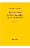 Naturrecht und Rechtsphilosophie im 19. Jahrhundert