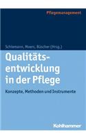 Qualitatsentwicklung in Der Pflege