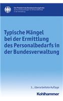 Typische Mangel Bei Der Ermittlung Des Personalbedarfs in Der Bundesverwaltung