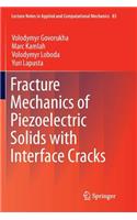 Fracture Mechanics of Piezoelectric Solids with Interface Cracks