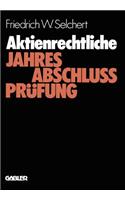 Aktienrechtliche Jahresabschlußprüfung