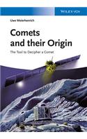 Comets and Their Origin