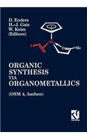 Organic Synthesis Via Organometallics (Osm 4)