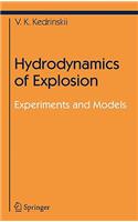 Hydrodynamics of Explosion