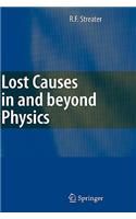 Lost Causes in and Beyond Physics