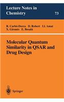 Molecular Quantum Similarity in Qsar and Drug Design