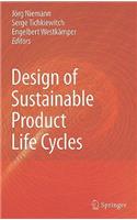 Design of Sustainable Product Life Cycles