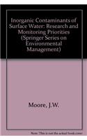 Inorganic Contaminants of Surface Water: Research and Monitoring Priorities (Springer Series on Environmental Management)