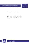 Die Suche Nach «Heimat»