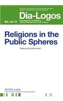 Religions in the Public Spheres