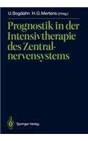 Prognostik in Der Intensivtherapie Des Zentralnervensystems