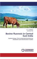 Bovine fluorosis in Central East India