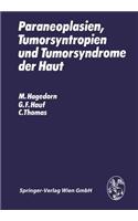 Paraneoplasien, Tumorsyntropien Und Tumorsyndrome Der Haut