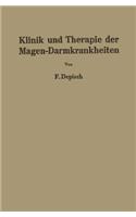 Klinik Und Therapie Der Magen-Darmkrankheiten