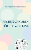 Rechenaufgaben für Klitzekleine: Spielerisch Vorschulwissen vermitteln