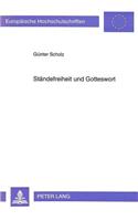 Staendefreiheit Und Gotteswort