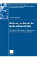 Olfaktorische Reize in Der Markenkommunikation