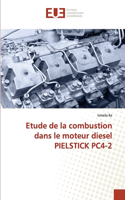 Etude de la combustion dans le moteur diesel pielstick pc4-2