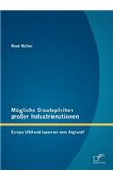 Mögliche Staatspleiten großer Industrienationen
