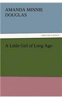 A Little Girl of Long Ago