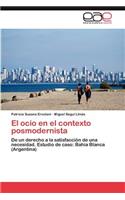 Ocio En El Contexto Posmodernista