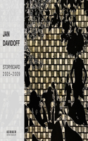 Jan Davidoff: Storyboard 2005-2009