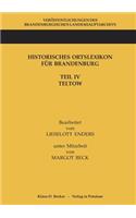 Historisches Ortslexikon für Brandenburg, Teil IV, Teltow.