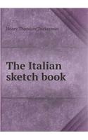 The Italian sketch book: (English)