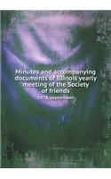 Minutes and accompanying documents of Illinois yearly meeting of the Society of friends 1878, september