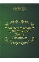 Nineteenth Report of the State Civil Service Commission