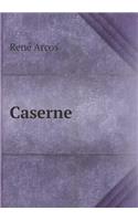 Caserne
