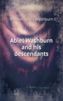 Abiel Washburn and His descendants