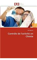 Contrôle de l''activité En Chimie