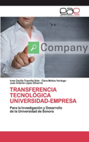 Transferencia Tecnológica Universidad-Empresa