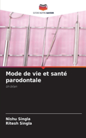 Mode de vie et santé parodontale