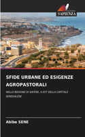 Sfide Urbane Ed Esigenze Agropastorali