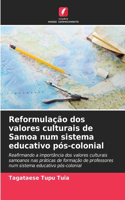 Reformulação dos valores culturais de Samoa num sistema educativo pós-colonial