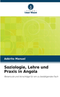 Soziologie, Lehre und Praxis in Angola