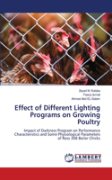 Effect of Different Lighting Programs on Growing Poultry