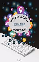 Weekly & Daily Social Media Workbook