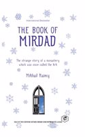 The Book of Mirdad: The Strange Story of a Monastery Which Was Once Called the Ark (Deluxe Hardbound Edition)