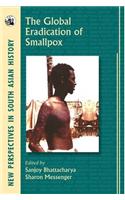 The Global Eradication of Smallpox