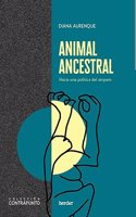 Animal ancestral: Hacia una politica del amparo
