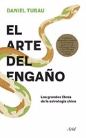 El arte del engano: Los grandes libros de la estrategia china