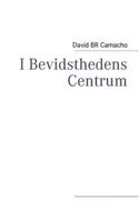 I Bevidsthedens Centrum