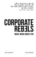 Corporate Rebels